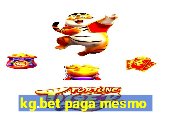 kg.bet paga mesmo